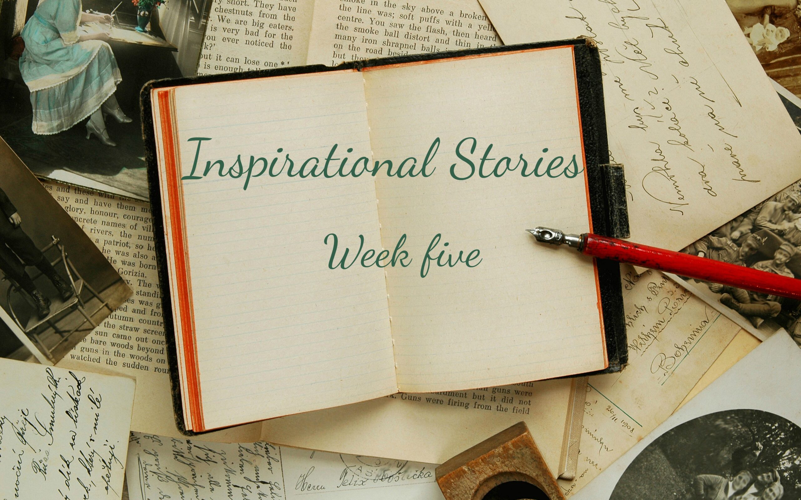 inspirational stories week five written across a book